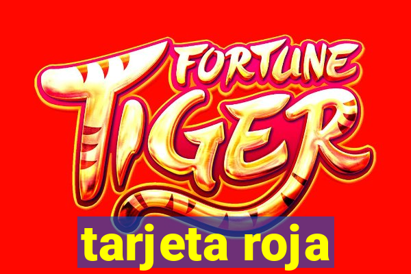 tarjeta roja